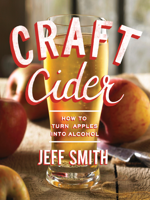 Title details for Craft Cider by Jeff Smith - Wait list